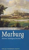 Marburg : kleine stadtgeschichte