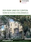 Der Park und die Gärten von Schloss Stolzenfels (Führungshefte der Edition Burgen, Schlösser, Altertümer Rheinland-Pfalz)