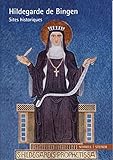 Hildegarde De Bingen: Sites Historiques