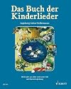 Das Buch der Kinderlieder: 235 Old and New Songs (German) - for Voice and Piano
