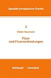 Fluor und Fluorverbindungen ; mit 10 Tabellen