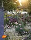 Hermannshof: Schau- und Sichtungsgarten