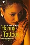 Henna Tattoos. Die schönsten Muster und Anleitungen