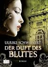 Der Duft des Blutes