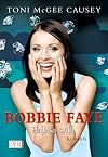 Bobbie Faye: Halb so wild