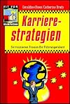 Karrierestrategien für Frauen in Führungspositionen. Trainieren Sie Ihr Führungstalent