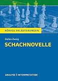 Schachnovelle Textanalyse Und Interpretation Mit Ausfhrlicher Inhaltsangabe Und Abituraufgaben Mit Lsungen Knigs Erluterungen