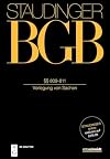 J. von Staudingers Kommentar zum Bürgerlichen Gesetzbuch mit Einführungsgesetz und Nebengesetzen Buch 2 Recht der Schuldverhältnisse §§ 809-811 : (Vorlegung von Sachen)
