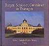 Burgen, Schlösser, Gutshäuser in Thüringen : [Ausstellung der Deutschen Burgenvereinigung e.V., Braubach ; Ausstellungsorte: Altenburg, Eisenach, Erfurt, Gotha, Meiningen, Weissensee, Worbis]
