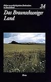 Das Braunschweiger Land (Führer zu archäologischen Denkmälern in Deutschland, hrsg. vom Mittel- und Ostdeutschen Verband für Altertumsforschung e.V. vom Nordwestdeutschen Verband für Altertumsforschung e.V. und vom West- und Süddeutschen Verband für Altertumsforschung e. V. in Verbindung mit dem Braunschweigischen Landesmuseum und dem Institut für Denkmalpflege Hannover Band 34)