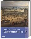 Das zeitalter des Sonnenkönigs