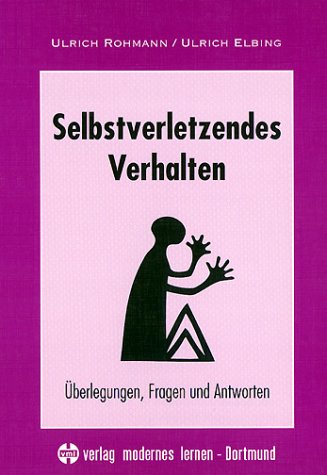 Selbstverletzendes Verhalten