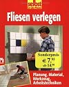 selbst ist der Mann. Fliesen legen.