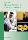 Allgemeine Wirtschaftslehre für kaufmännische Auszubildende, Lehrbuch