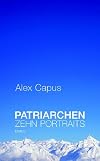 Patriarchen: Zehn Portraits