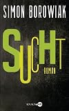 Sucht: Roman