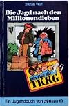 Ein Fall für TKKG, Bd.1, Die Jagd nach den Millionendieben