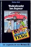 Ein Fall f&uuml;r TKKG, Bd.38, Todesfracht im Jaguar