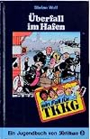 Ein Fall für TKKG, Bd.43, Überfall im Hafen