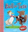 Der Ball der Tiere