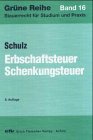 Erbschaftsteuer, Schenkungsteuer