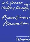 Maschinenmenschen. Referate des Triestiner Kongresses
