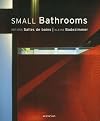 Small Bathrooms/Petites Salles de Bains/Kleine Badezimmer (Evergreen)