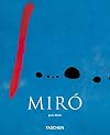 Joan Miró, 1893-1983: The Man and His Work