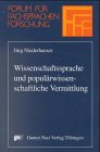 Wissenschaftssprache und popul&auml;rwissenschaftliche Vermittlung
