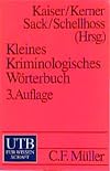 Kleines Kriminologisches Wörterbuch