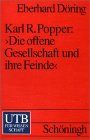 Karl R. Popper: Die offene Gesellschaft und ihre Feinde. Ein einf&uuml;hrender Kommentar.