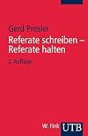 Referate schreiben - Referate halten. Ein Ratgeber.