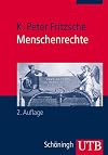 Menschenrechte: Eine Einf&uuml;hrung mit Dokumenten
