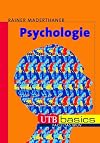 Psychologie (utb basics, Band 2772)