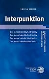 Interpunktion (Kurze Einfuehrungen in Die Germanistische Linguistik)