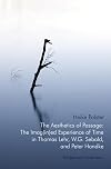 The Aesthetics of Passage: The Imag(in)ed Experience of Time in Thomas Lehr, W.G. Sebald, and Peter Handke