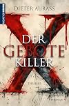 Der Gebote-Killer: Thriller
