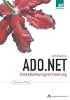 ADO.NET : Datenbankprogrammierung ; [System.Data]