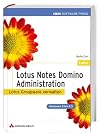 Lotus Notes / Domino Administration