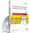 Wissenschaftliche Arbeiten schreiben mit Word 2007, m. CD-ROM: Formvollendete und normgerechte Examens-, Diplom- und Doktorarbeiten