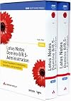 Lotus Notes Domino 8/8.5-Administration: Lotus Groupware installieren, betreiben und verwalten. 2 Bände