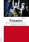 Theater : Texte von und über Falk Richter 2000-2012