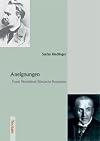 Aneignungen: Frank Wedekinds Nietzsche-Rezeption