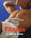 Fitness : A Vous La Forme