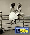 The 1950s (Decades of the 20th Century)
