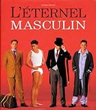 L'eternel Masculin