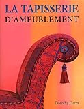 La Tapisserie D'ameublement
