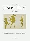 Joseph Beuys in Basel 2. Frühe Zeichnungen und Holzschnitte.
