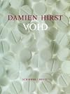 Damien Hirst: Void