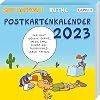 Shit happens! Postkartenkalender 2023: Wochenkalender mit 53 lustigen Postkarten